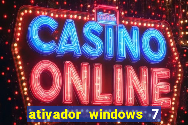 ativador windows 7 ultimate 64 bits download